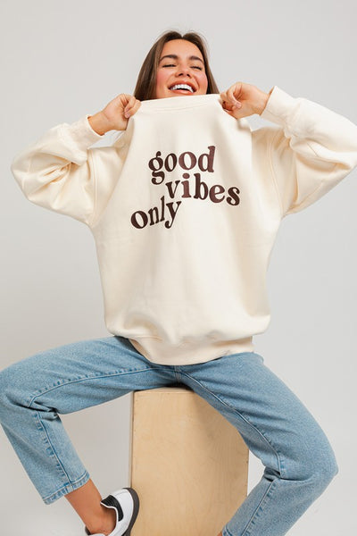 Good Vibes Only Oversized Sweatshirt